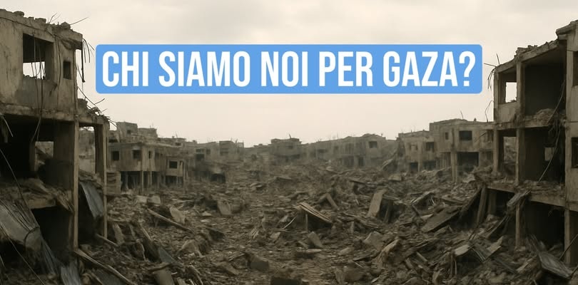 CHI SIAMO NOI PER GAZA?